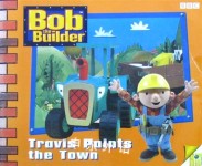 Bob the Builder: Travis Paints the Town Penguin Character Books Ltd