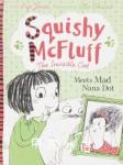 Squishy McFluff :the Invisie Cat Meets Mad Nana Dot!  Pip Jones