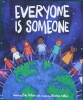 Everyone is Someone