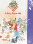 Head Start for the National Curriculum: Science 7-8 Years: Holiday Adventures Carys Brown