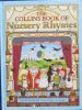 The Collins book of Nursery rhymes