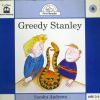 Greedy Stanley