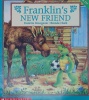 Franklins New Friend