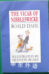 The Vicar of Nibbleswicke Roald; Blake, Quentin Dahl