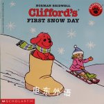 Clifford's First Snow Day Norman Bridwell