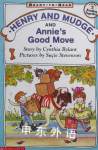 Henry and Mudge and Annie's Good Move Cynthia Rylant