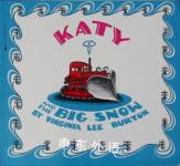 Katy and the Big Snow Virginia Lee Burton