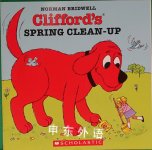 Cliffords Spring Clean-Up  Clifford the Big Red Dog Norman Bridwell
