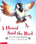I Heard Said the Bird Polly Berrien Berends