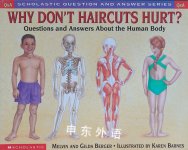 Why Dont Haircuts Hurt? Melvin Berger;Gilda Berger