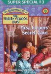Mrs. Jeepers Secret Cave Debbie; Jones, Marcia Dadey