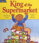 King of the Supermarket Elizabeth Laird