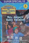 Mrs. Jeepers' Batty Vacation  Debbie Dadey