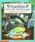 Franklin And The Tooth Fairy Paulette Bourgeois