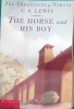 The horse and his boy Chronicles of Narnia