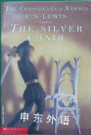 The Silver Chair The Chronicles of Narnia Book 6 C.S. Lewis