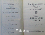 The Silver Chair The Chronicles of Narnia Book 6