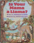 Is Your Mama a Llama? Guarino, Deborah