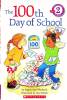 The 100th Day of School