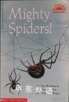 Mighty Spiders! Hello Reader! Fay Robinson
