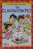 The Classroom Pet Hello Reader! Level 1