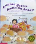 Amanda Beans Amazing Dream: A Mathematical Story Cindy Neuschwander