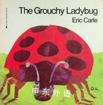 The Grouchy Ladybug Eric Carle