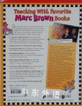 Teaching with Favorite Marc Brown Books 