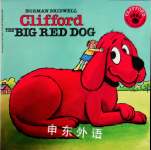 Clifford the Big Red Dog Norman Bridwell