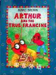 Arthur and the true Francine Marc Brown