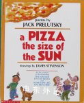 A Pizza the size of the Sun Jack Prelutsky