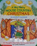 A Very Merry Mouse Country Christmas: An Advent Calendar Cyndy Szekeres
