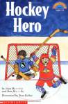 Hockey Hero Hello Reader! Level 2 Jean Marzollo