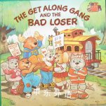 The Get Along Gang and the Bad Loser Maida Silverman