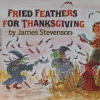 Fried Feathers for Thanksgiving