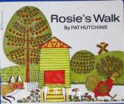Rosies Walk Pat Hutchins