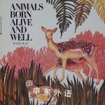Animals Born Alive and Well Ruth Heller