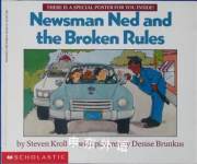 Newsman Ned And The Broken Rules Steven Kroll