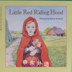 Little Red Riding Hood Schmidt, Karen