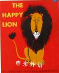 The Happy Lion (Blue Ribbon Book) Louise Fatio