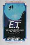 E. T. The Extra Terrestrial Storybook William Kotzwinkle