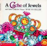 A Cache of Jewels: And Other Collective Nouns Ruth Heller