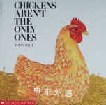 Chickens aren the only ones Ruth Heller