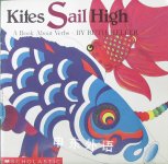 Kites Sail High Ruth Heller