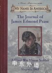 The Journal of James Edmond Pease Jim  Murphy