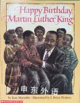 Happy birthday, Martin Luther King Jean Marzollo