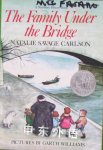 The Family Under the Bridge Natalie Savage Carlson