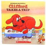 Clifford Takes a Trip Norman Bridwell