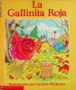 La gallinita roja: (Spanish language edition of The Little Red Hen) (Spanish Edition)