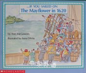 . . . If You Sailed on the Mayflower in 1620 Ann McGovern